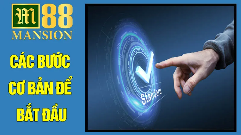 Hướng Dẫn Đăng Ký M88: Các Bước Cơ Bản Để Bắt Đầu Hướng Dẫn Đăng Ký M88: Các Bước Cơ Bản Để Bắt Đầu