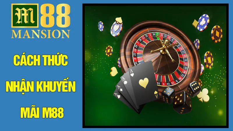 Cách Thức Nhận Khuyến Mãi M88: Từ Đăng Ký Đến Rút Tiền Cách Thức Nhận Khuyến Mãi M88: Từ Đăng Ký Đến Rút Tiền