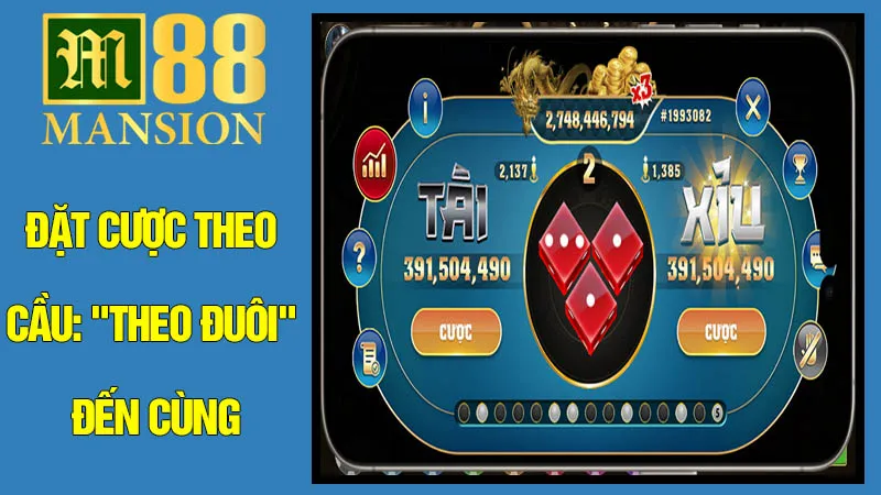 Đặt Cược Theo Cầu: "Theo Đuôi" Đến Cùng Đặt Cược Theo Cầu: "Theo Đuôi" Đến Cùng